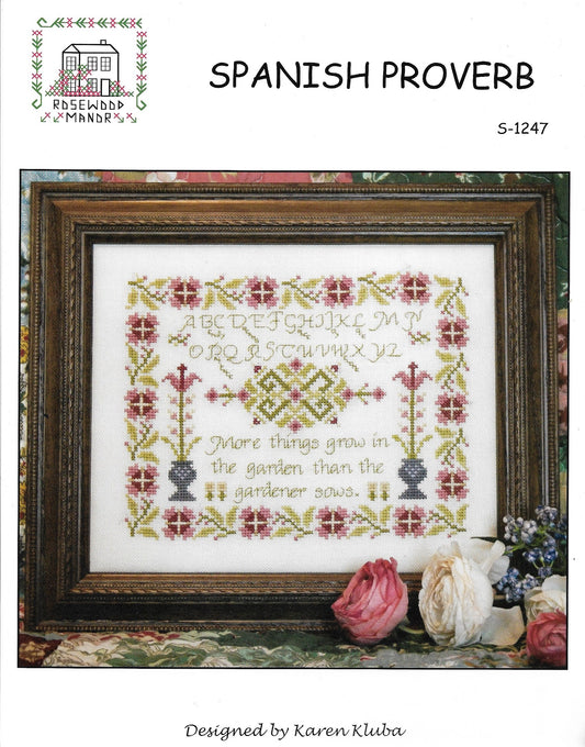 Rosewood Manor Spanish Proverb cross stitch pattern