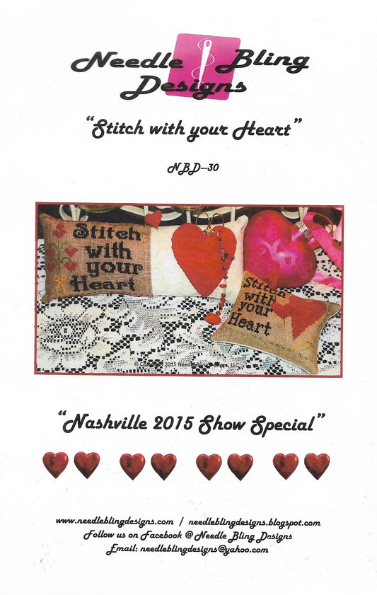 Needle Bling Designs Stitch With Your Heart cross stitch pattern
