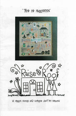 Raise the Roof This is Halloween cross stitch pattern