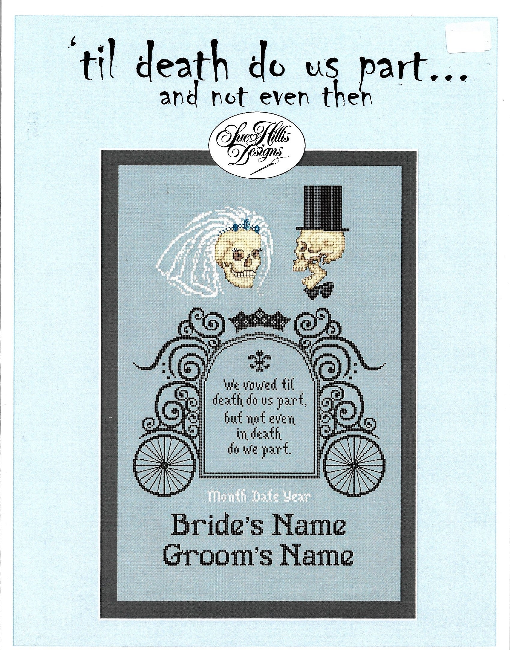 Sue Hillis 'Til Death Do Us Part wedding sampler cross stitch pattern