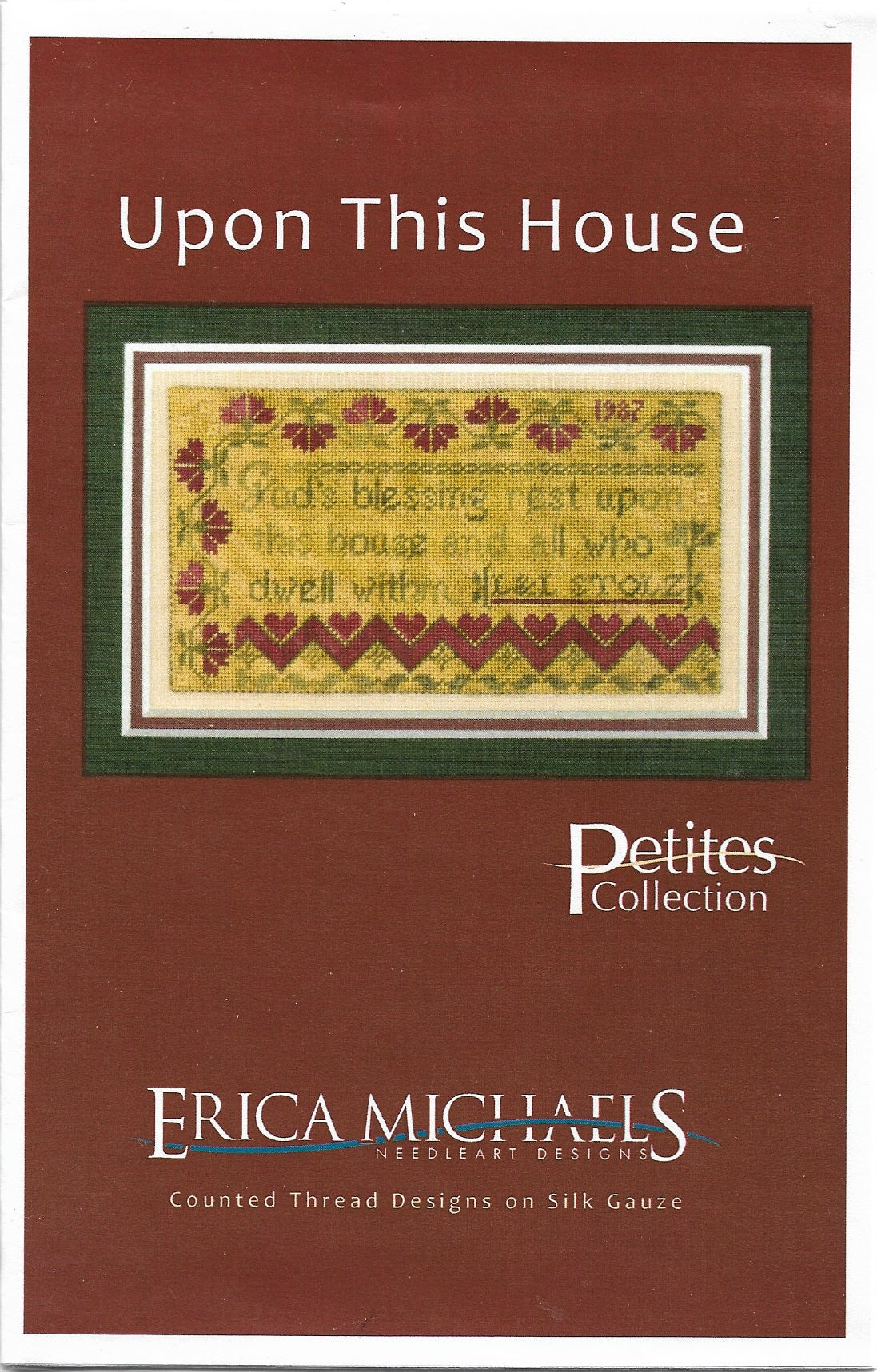 Erica Michaels Upon This House cross stitch pattern