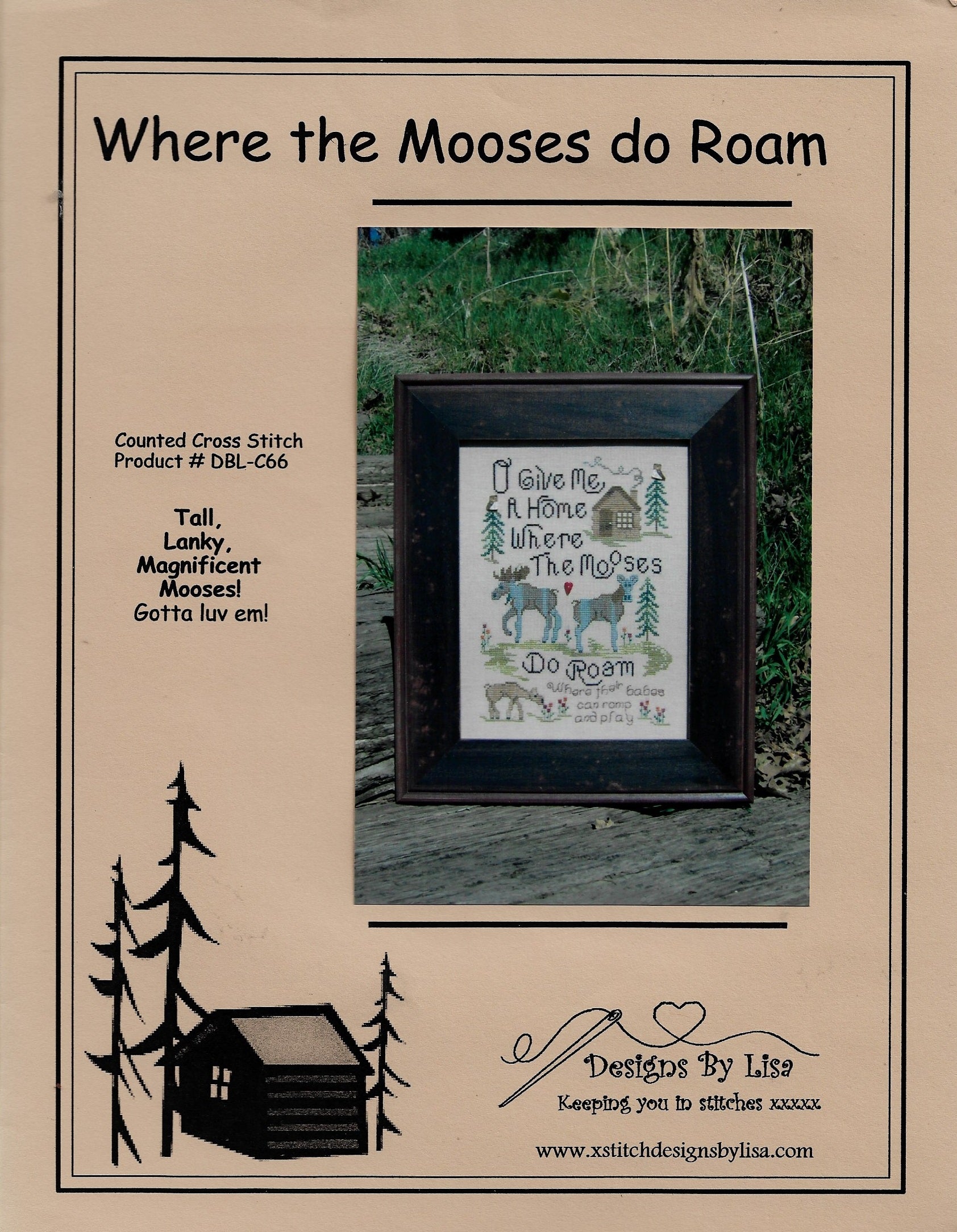 Designs by Lisa Where the Mooses Do Roam cross stitch pattern