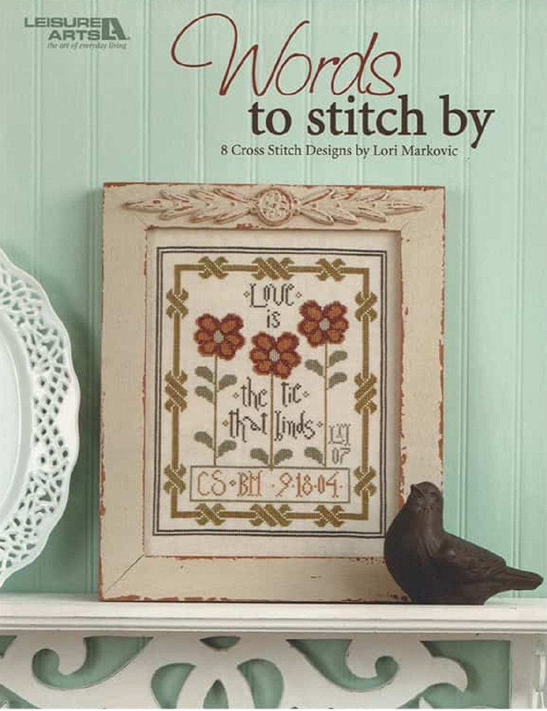 Leisure Arts Words To Stitch By 5356 cross stitch pattern