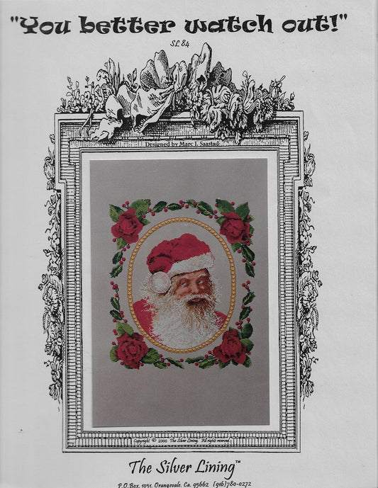 Silver Lining You better watch out Christmas SL84 Santa cross stitch pattern